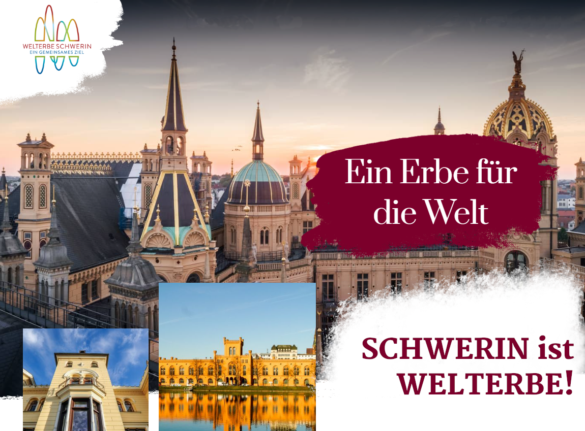 Schwerin ist Welterbe!